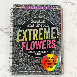 Extreme Flowers Scratch and Sketch